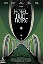 Hôtel Nuit Noire (2022)