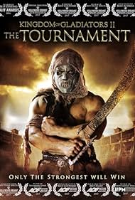 Kingdom of Gladiators: The Tournament (2017)