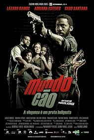 Mundo Cão (2016)