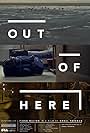 Out of Here (2013)