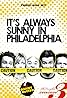 It's Always Sunny in Philadelphia Season 3: Meet the McPoyles (Video 2008) Poster