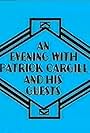 Patrick, Dear Patrick an Evening with Patrick Cargill and His Guests (1972)