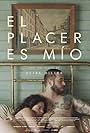 El placer es mio (2015)