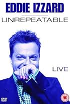 Eddie Izzard: Unrepeatable