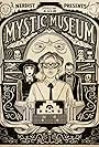 Nerdist Presents: The Mystic Museum (2017)