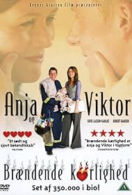 Anja og Viktor - Brændende Kærlighed (2007)