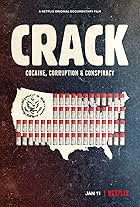 Crack: Cocaine, Tham Nhũng & Âm Mưu