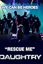 Daughtry: Rescue Me (2012)