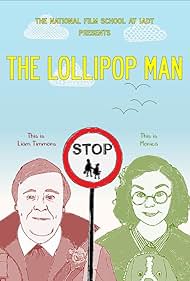 The Lollipop Man (2017)