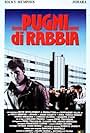 Pugni di rabbia (1991)