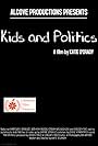 Kids and Politics (2017)