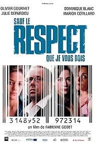 Dominique Blanc, Marion Cotillard, Julie Depardieu, and Olivier Gourmet in Sauf le respect que je vous dois (2005)