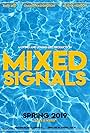 Mixed Signals (2018)