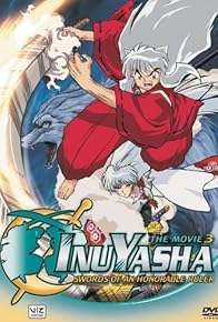 Primary photo for InuYasha the Movie 3: Swords of an Honorable Ruler