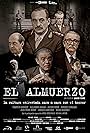 Pompeyo Audivert, Alejandro Awada, Arturo Bonín, Roberto Carnaghi, Jean Pierre Noher, and Lorenzo Quinteros in El Almuerzo (2015)