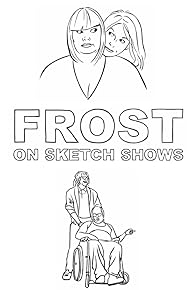 Primary photo for Frost on Sketch Shows