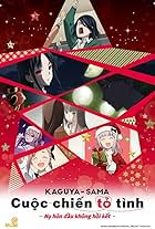 Kaguya-sama: Cuộc Chiến Tỏ Tình - Nụ Hôn Đầu Không Hồi Kết