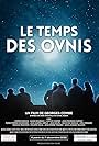 Le temps des ovnis (2022)