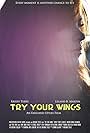 Try Your Wings (2014)