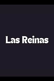 Las Reinas: Absolutely Miami (2017)