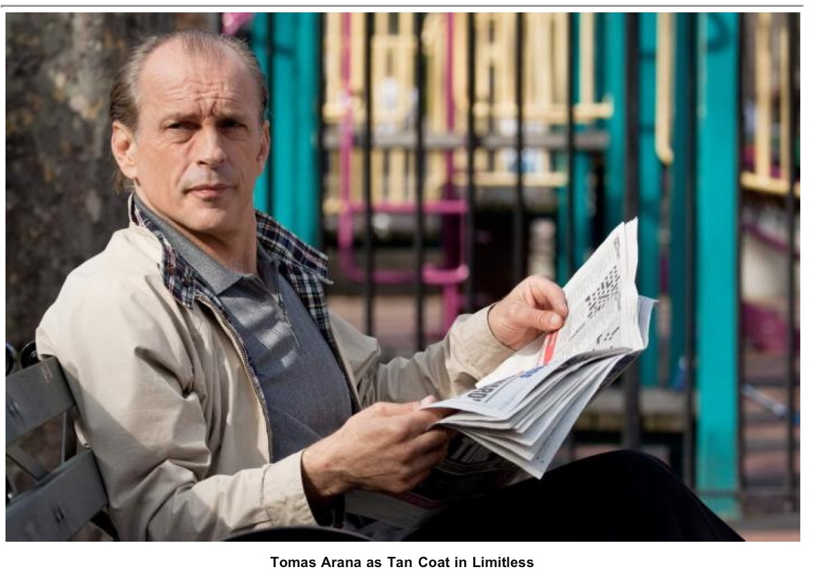 Tomas Arana as "Tan Coat" in LIMITLESS