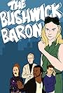 The Bushwick Baron (2017)