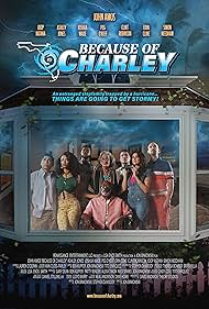 John Amos, Peg O'Keef, Simon Needham, Erin Cline, Joop Katana, Ashley B. Jones, Joshua Wade, and Clint Robinson in Because of Charley (2021)