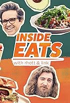 Inside Eats with Rhett & Link