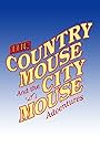 The Country Mouse and the City Mouse Adventures (1997)