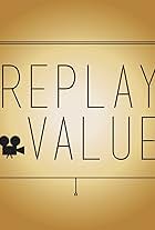 Replay Value (2018)