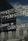 The Mastersons of Manhattan (2007)