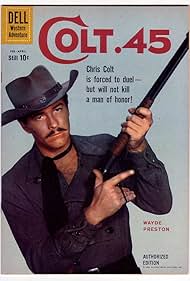 Wayde Preston in Colt .45 (1957)