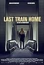 Last Train Home (2015)