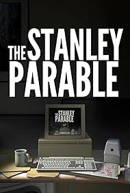 The Stanley Parable (2013)