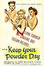 Keep Your Powder Dry (1945)