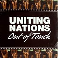 Uniting Nations: Out of Touch (2004)