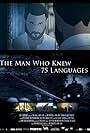 The Man Who Knew 75 Languages (2016)