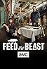 Feed the Beast (TV Series 2016) Poster