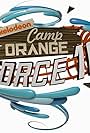 Camp Orange: Force 10 (2014)