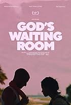 God's Waiting Room