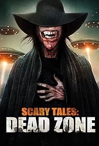 Primary photo for Scary Tales: Dead Zone