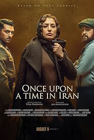 Mirsaeed Molavian, Negar Javaherian, and Ashkan Khatibi in Once Upon a Time in Iran (2021)