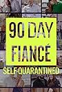 90 Day Fiancé: Self-Quarantined (2020)