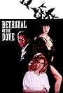 Betrayal of the Dove (1993)