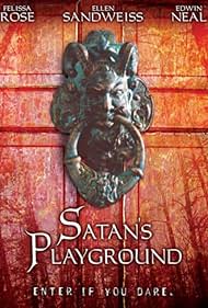 Satan's Playground (2006)