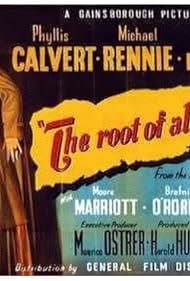 The Root of All Evil (1947)