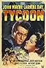 Tycoon (1947) Poster