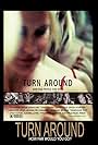 Turn Around (2009)