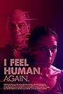 I Feel Human. Again. (2023)