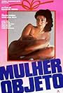 Mulher Objeto (1981)